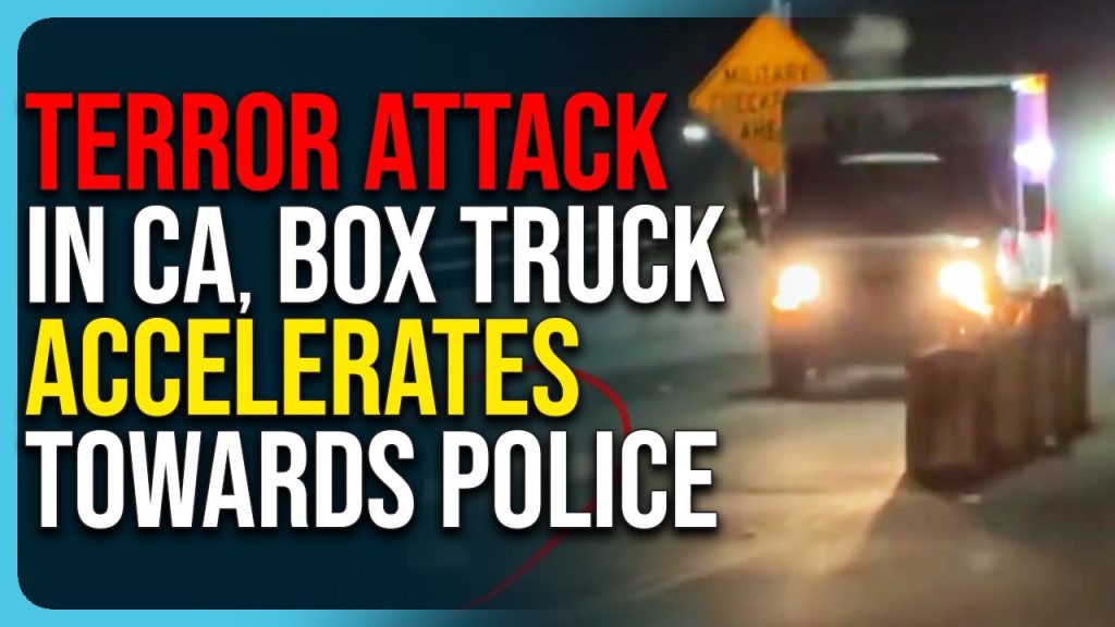 Terror ATTACK In California, Box Truck ACCELRATES Towards Police, SHOTS FIRED