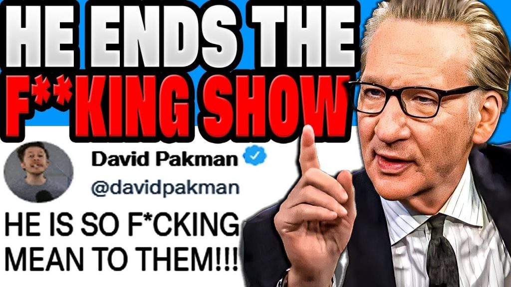 Bill Maher SNAPS, FORCES Woke TV Host To END SHOW For UNHINGED Comment Bill Maher SNAPS, FORCES Woke TV Host To END SHOW For UNHINGED Comment