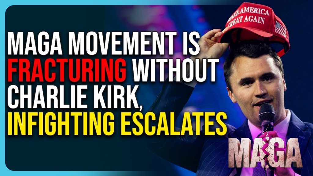 MAGA Movement Is Fracturing Without Charlie Kirk, Infighting Escalates MAGA Movement Is Fracturing Without Charlie Kirk, Infighting Escalates
