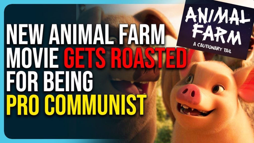 New Animal Farm Movie Gets Roasted For Being PRO Communist