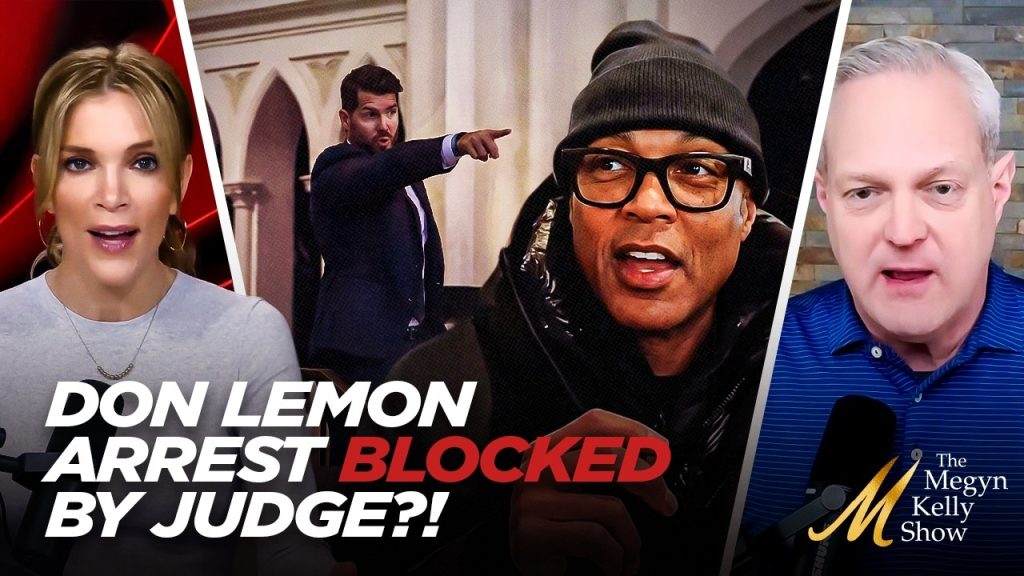 Magistrate Judge REJECTS DOJ Effort to Bring Charges Against Don Lemon