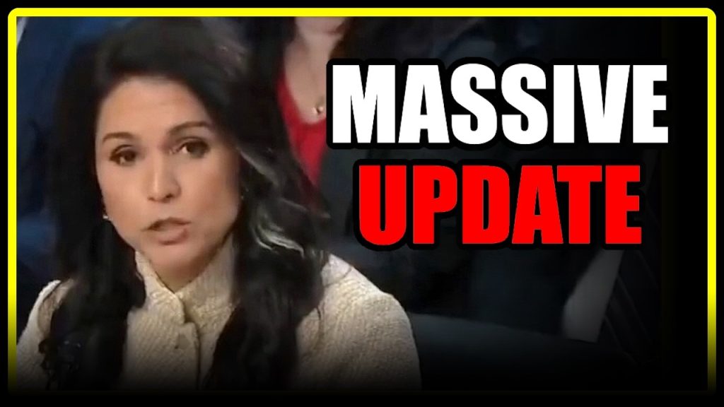 Tulsi just DROPPED a BOMBSHELL…
